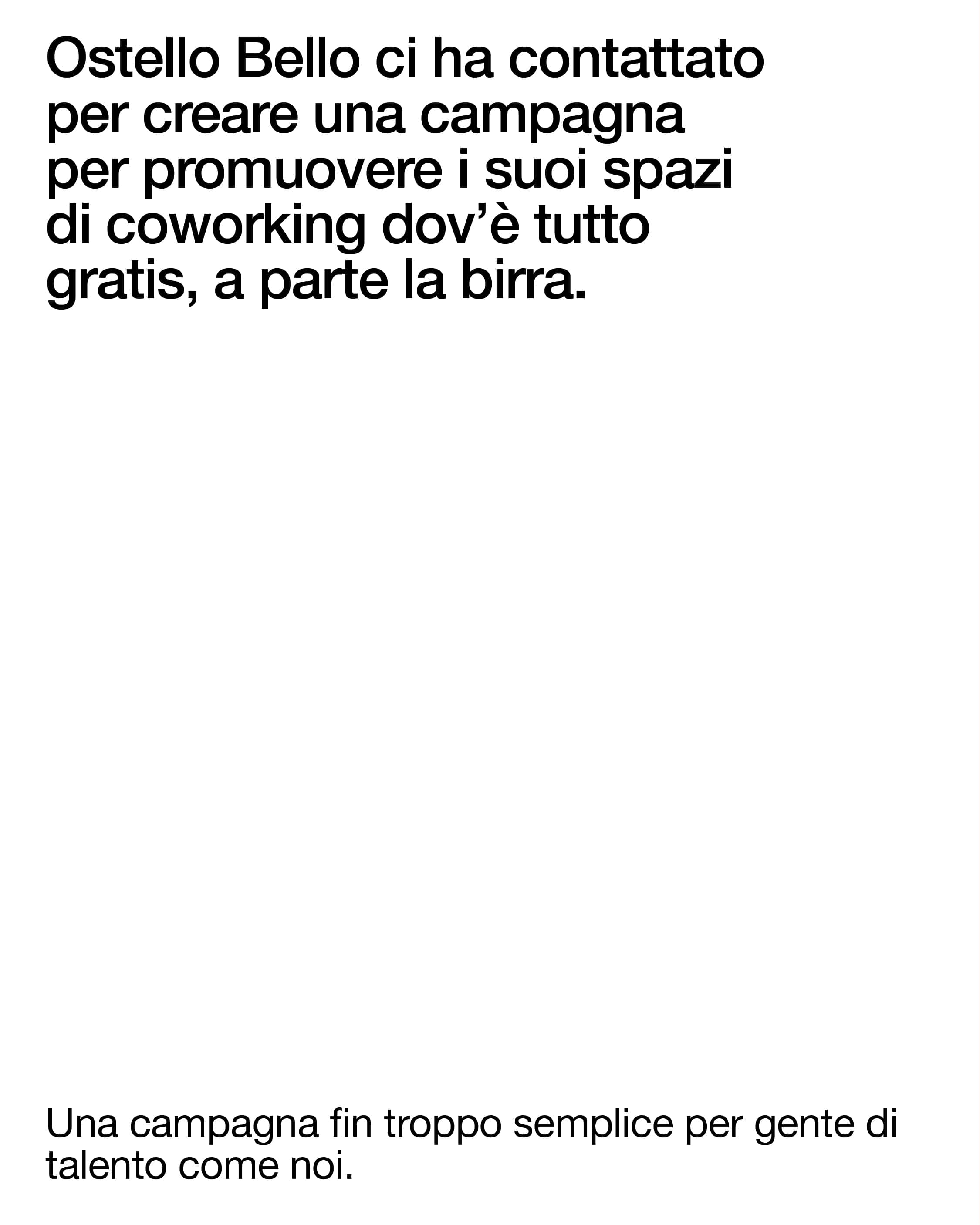 Campagna Co-working per Ostello Bello