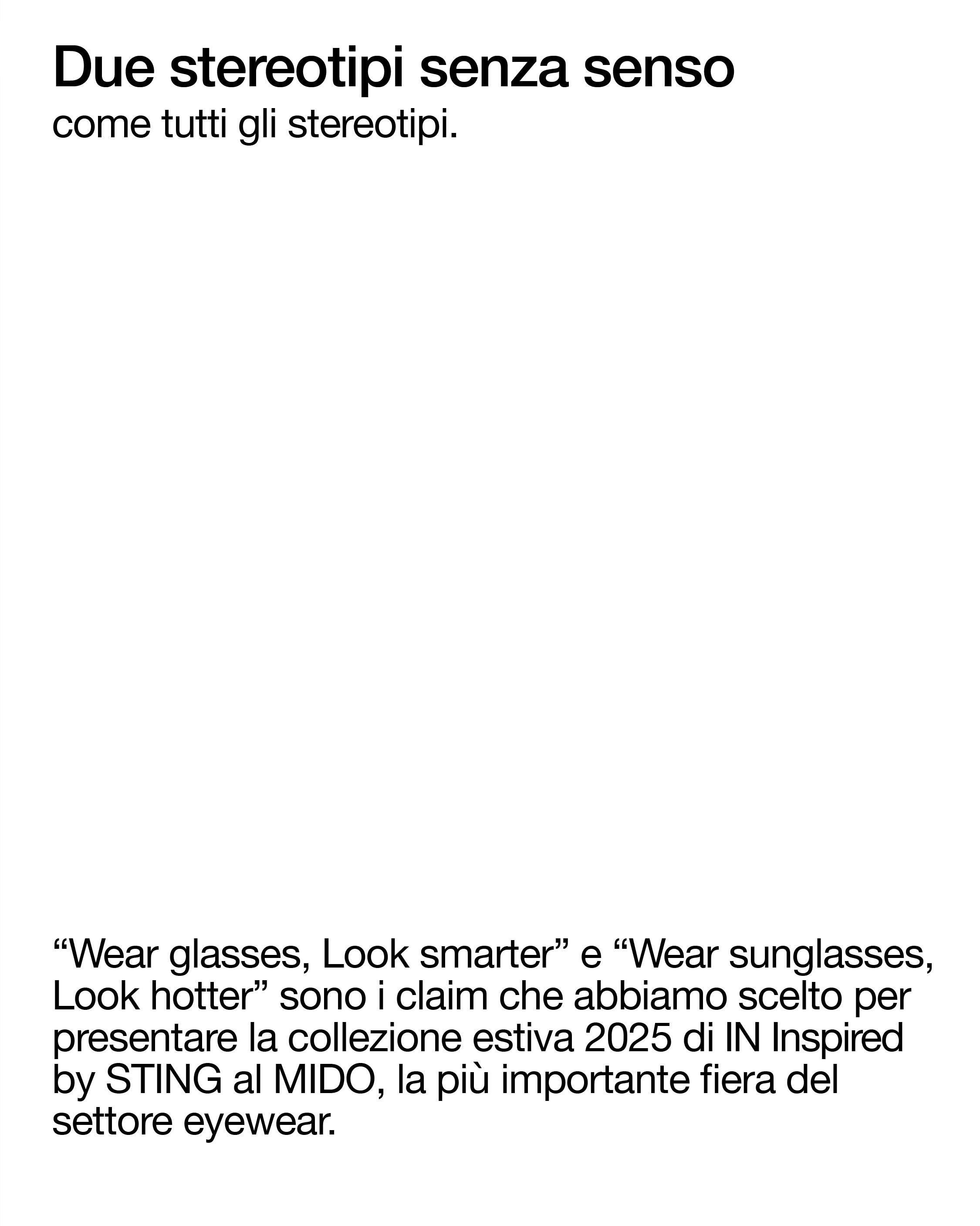 Campagna per IN inspired by STING